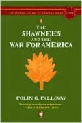 The Shawnees and the War for America
