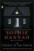 The Cradle in the Grave: A Novel
