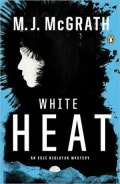 White Heat (Edie Kiglatuk Series#1)