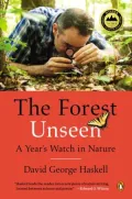 The Forest Unseen: A Year's Watch in Nature