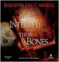 Interred with Their Bones
