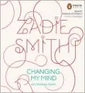 Changing My Mind: Occasional Essays