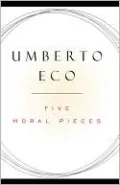 Five Moral Pieces