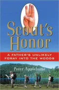 Scout's Honor: A Father's Unlikely Foray into the Woods