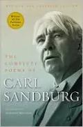 The Complete Poems of Carl Sandburg