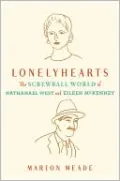Lonelyhearts: The Screwball World of Nathanael West and Eileen McKenney