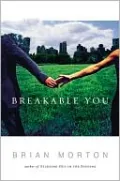 Breakable You