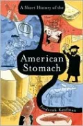 Short History of the American Stomach