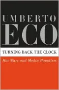 Turning Back the Clock: Hot Wars and Media Populism