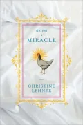 Absent a Miracle