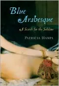 Blue Arabesque: A Search for the Sublime
