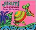 Jabuti the Tortoise: A Trickster Tale from the Amazon