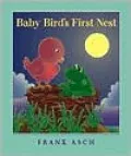 Baby Bird's First Nest