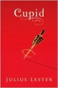Cupid: A Tale of Love and Desire