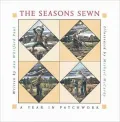 Seasons Sewn: A Year in Patchwork