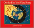 On the Day You Were Born: A Photo Journal
