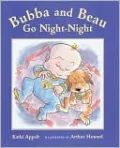 Bubba and Beau Go Night-Night (Bubba and Beau Series)
