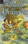 Talking to Dragons (Enchanted Forest Chronicles Series #4), Vol. 4