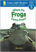Where Do Frogs Come From?
