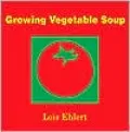 Growing Vegetable Soup