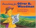 Searching for Oliver K. Woodman