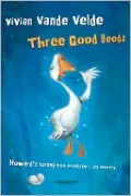 Three Good Deeds