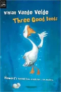 Three Good Deeds