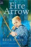 Fire Arrow : The Second Song of Eirren