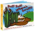 Ruff! Ruff! Where's Scruff? : A Lift the Flap Adventure