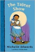 Talent Show: A Jackson Friends Book