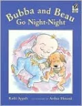 Bubba and Beau Go Night-Night (Bubba and Beau Series)