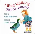 I Went Walking/ Sali de paseo