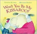 Won't You Be My Kissaroo?