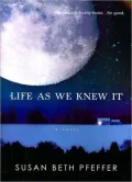 Life As We Knew It (Life As We Knew It Series #1)