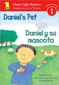 Daniel's Pet/Daniel y su mascota (Green Light Readers Level 1 Series)