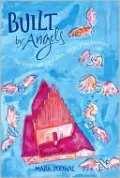 Built by Angels: The Story of the Old-New Synagogue