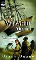 A Wizard Abroad (So You Want to Be a Wizard Series #4)