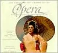Young Person's Guide to the Opera With Music from the Great Operas on Cd