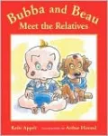Bubba and Beau Meet the Relatives (Bubba and Beau Series)