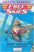 Amelia Earhart Free in the Skies