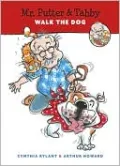 Mr. Putter and Tabby Walk the Dog