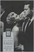 Celluloid Mirrors: Hollywood and American Society Since 1945