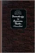 Dramaturgy in American Theatre: A Source Book