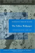 The Wadsworth Casebook Series for Reading, Research and Writing: The Yellow Wallpaper