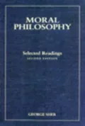 Moral Philosophy : Selected Readings