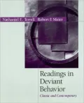 Readings in Deviant Behavior: Classic and Contemporary