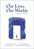 Our Lives, Our Worlds: A Thematic Reader