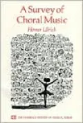 A Survey of Choral Music