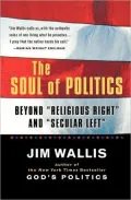 The Soul of Politics: Beyond "Religious Right" and "Secular Left"
