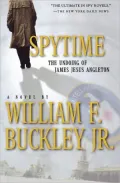 Spytime: The Undoing of James Jesus Angleton